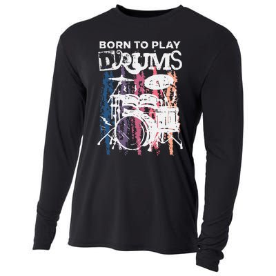 Born To Play Drums Drumming Rock Music Band Drummer Gift Cooling Performance Long Sleeve Crew