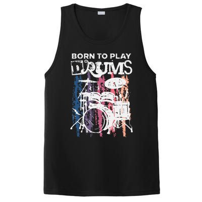 Born To Play Drums Drumming Rock Music Band Drummer Gift PosiCharge Competitor Tank