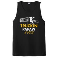 Best Truckin Papaw Ever Funny Quote trucker Gift Graphic PosiCharge Competitor Tank