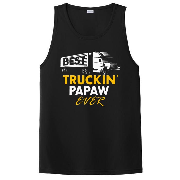 Best Truckin Papaw Ever Funny Quote trucker Gift Graphic PosiCharge Competitor Tank