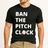 Ban The Pitch Clock In Baseball Show Your Support Performance Shirt