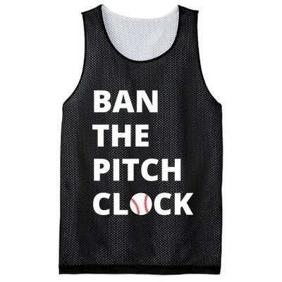 Ban The Pitch Clock In Baseball Show Your Support Mesh Reversible Basketball Jersey Tank
