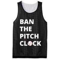Ban The Pitch Clock In Baseball Show Your Support Mesh Reversible Basketball Jersey Tank