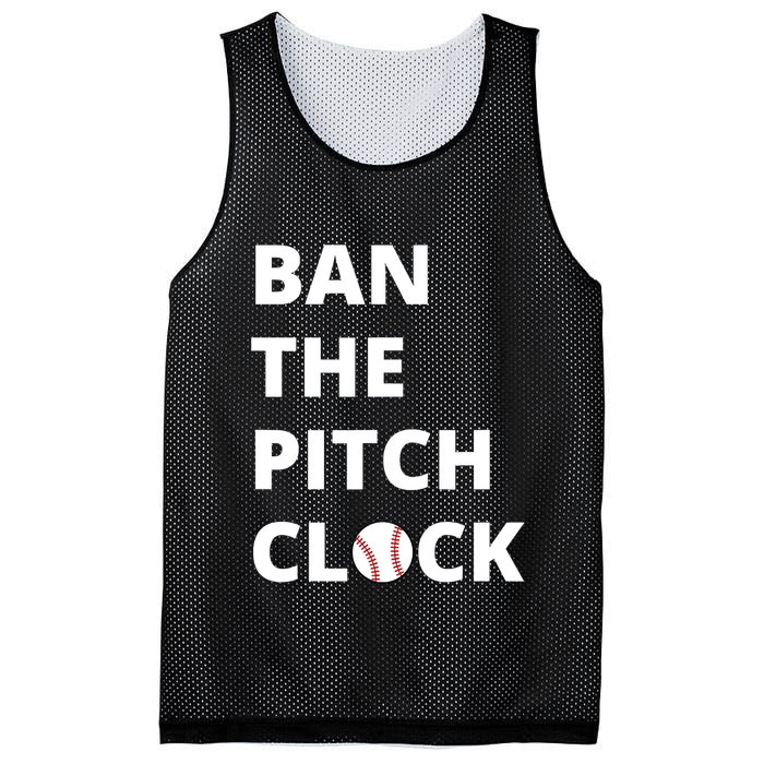 Ban The Pitch Clock In Baseball Show Your Support Mesh Reversible Basketball Jersey Tank
