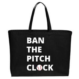 Ban The Pitch Clock In Baseball Show Your Support Cotton Canvas Jumbo Tote