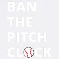 Ban The Pitch Clock In Baseball Show Your Support Garment-Dyed Sweatshirt