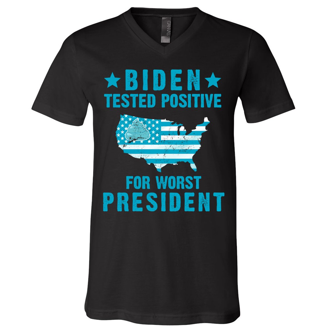 Biden Tested Positive For The Worst President V-Neck T-Shirt