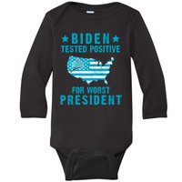 Biden Tested Positive For The Worst President Baby Long Sleeve Bodysuit