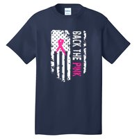 Back The Pink | Breast Cancer Tall T-Shirt