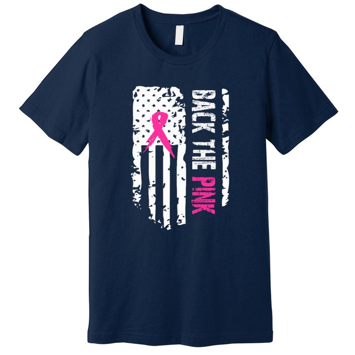 Back The Pink | Breast Cancer Premium T-Shirt