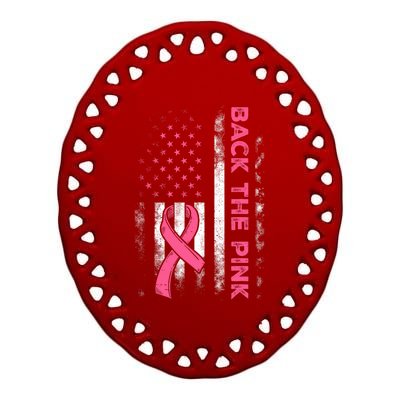 Back The P.I.N.K. Us Flag Breast Cancer Awareness Ceramic Oval Ornament