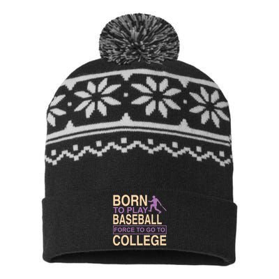 Born To Play Baseball Force To Go To College USA-Made Snowflake Beanie