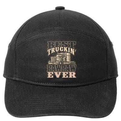 Best Truckin Pawpaw Ever Vinatge Trucker Fathers Day Gift 7-Panel Snapback Hat