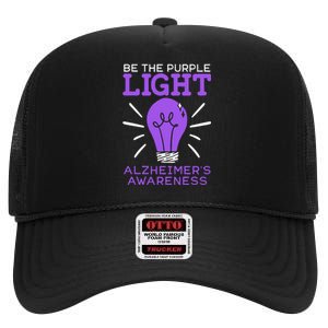 Be The Purple Light End ALZ Alzheimers Disease Awareness High Crown Mesh Back Trucker Hat