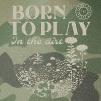 Born To Play In The Dirt Legacy Tie Dye Trucker Hat
