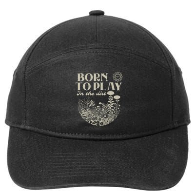 Born To Play In The Dirt 7-Panel Snapback Hat