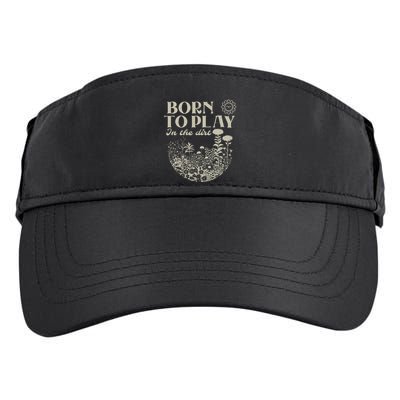 Born To Play In The Dirt Adult Drive Performance Visor