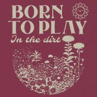 Born To Play In The Dirt 16oz Travel Tumbler