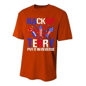 Backup Terry Put It In Reverse Funny 4th Of July Patriotic Meaningful Gift Performance Sprint T-Shirt