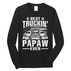 Best Truckin Papaw Ever Usa Flag Long Sleeve Shirt