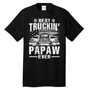 Best Truckin Papaw Ever Usa Flag Tall T-Shirt