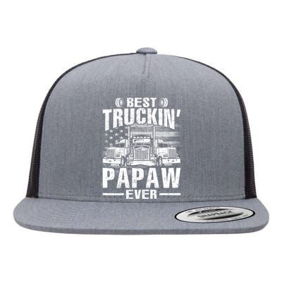 Best Truckin Papaw Ever Usa Flag Flat Bill Trucker Hat