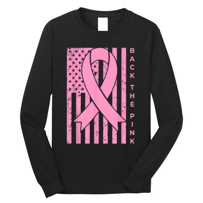 Back The Pink Breast Cancer Awareness Flag Women Men Long Sleeve Shirt