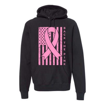 Back The Pink Breast Cancer Awareness Flag Women Men Premium Hoodie