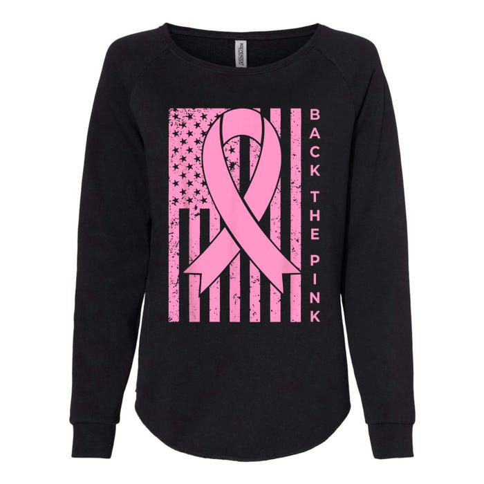 Back The Pink Breast Cancer Awareness Flag Women Men Womens California Wash Sweatshirt