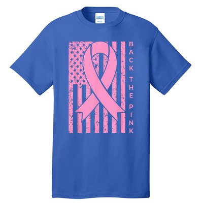 Back The Pink Breast Cancer Awareness Flag Tall T-Shirt