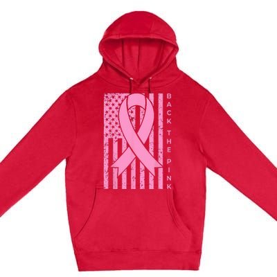 Back The Pink Breast Cancer Awareness Flag Premium Pullover Hoodie