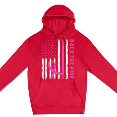 Back The Pink Ribbon Flag Breast Cancer Warrior Men Women Premium Pullover Hoodie