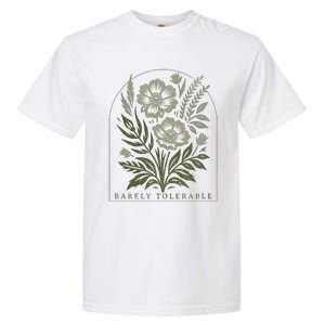 Barely Tolerable Pride And Prejudice Jane Austen Garment-Dyed Heavyweight T-Shirt