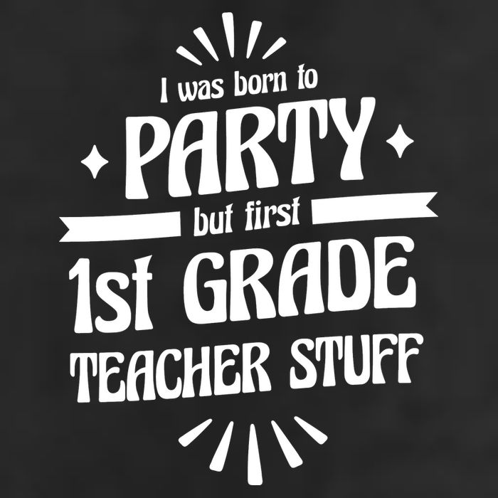 Born To Party First Grade Teacher Stuff Golf Towel