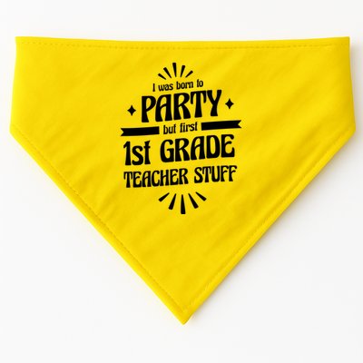 Born To Party First Grade Teacher Stuff USA-Made Doggie Bandana