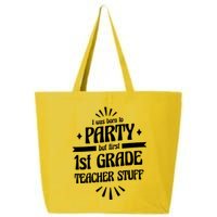 Born To Party First Grade Teacher Stuff 25L Jumbo Tote