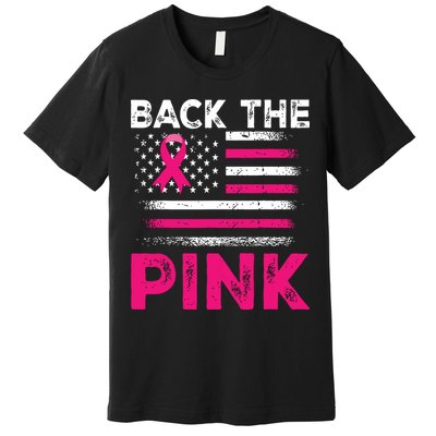 Back The Pink Ribbon Flag Breast Cancer Warrior Premium T-Shirt