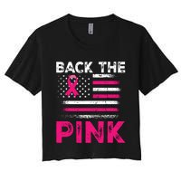 Back The Pink Ribbon Flag Breast Cancer Warrior Women's Crop Top Tee