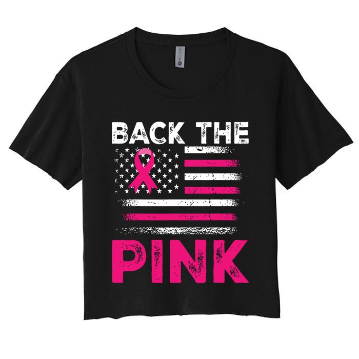 Back The Pink Ribbon Flag Breast Cancer Warrior Women's Crop Top Tee