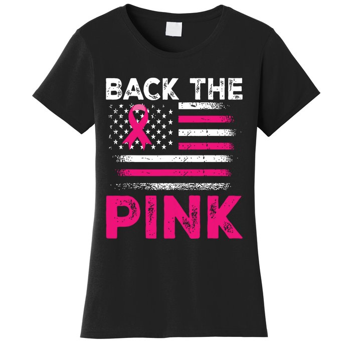 Back The Pink Ribbon Flag Breast Cancer Warrior Women's T-Shirt