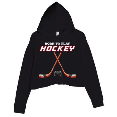 Born To Play Hockey Crop Fleece Hoodie