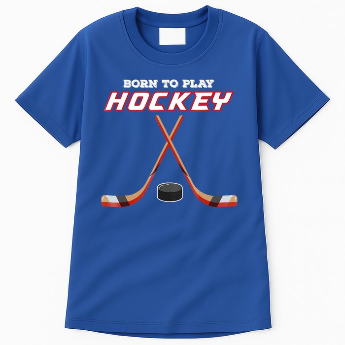 Born To Play Hockey Tall T-Shirt