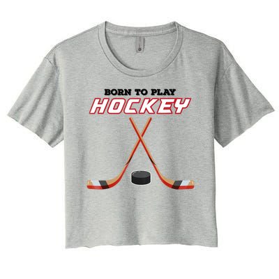 Born To Play Hockey Women's Crop Top Tee