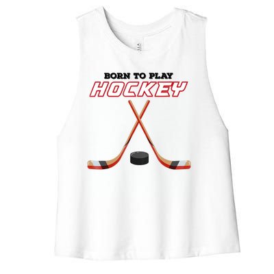 Born To Play Hockey Women's Racerback Cropped Tank