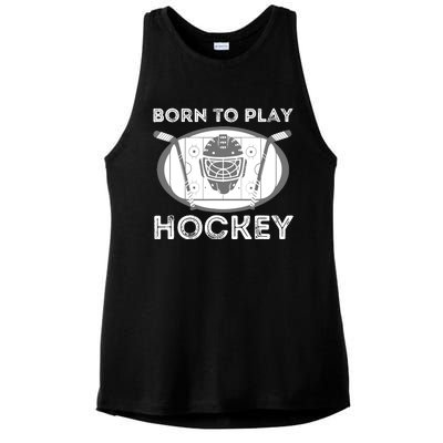 Born To Play Hockey - Funny Ice Hockey Player Gift Ladies PosiCharge Tri-Blend Wicking Tank