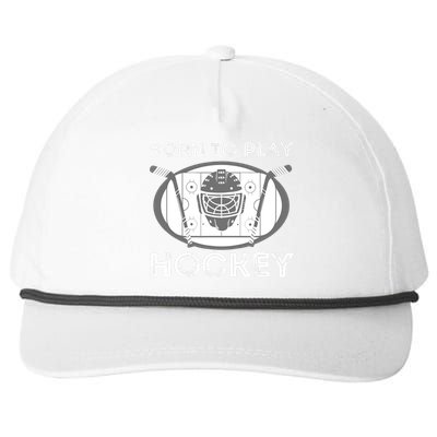 Born To Play Hockey - Funny Ice Hockey Player Gift Snapback Five-Panel Rope Hat