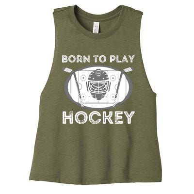 Born To Play Hockey - Funny Ice Hockey Player Gift Women's Racerback Cropped Tank