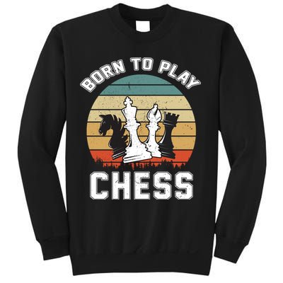 Born To Play Chess Sweatshirt
