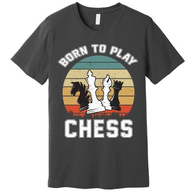 Born To Play Chess Premium T-Shirt