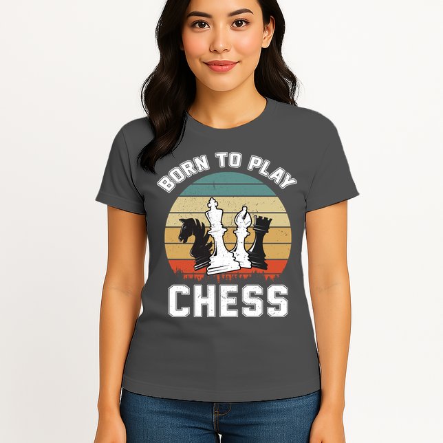 Born To Play Chess Womens T-Shirt